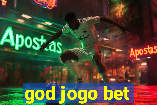 god jogo bet